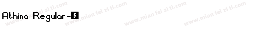 Athina Regular字体转换